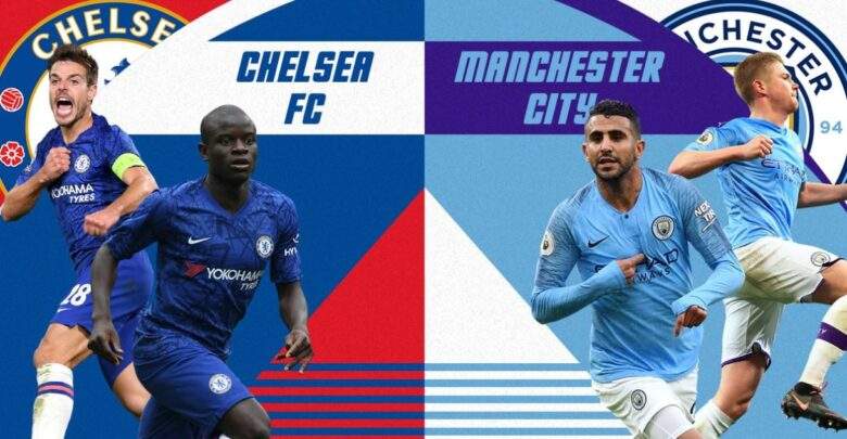 مشاهدة مباراة مانشستر سيتي وتشيلسي