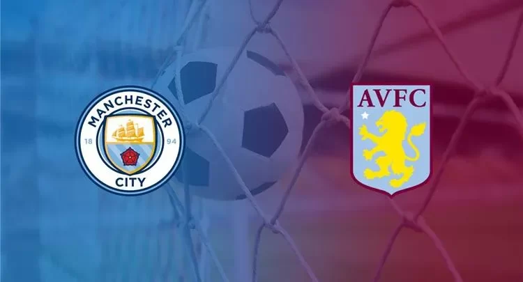 مشاهدة مانشستر سيتي واستون فيلا بث مباشر