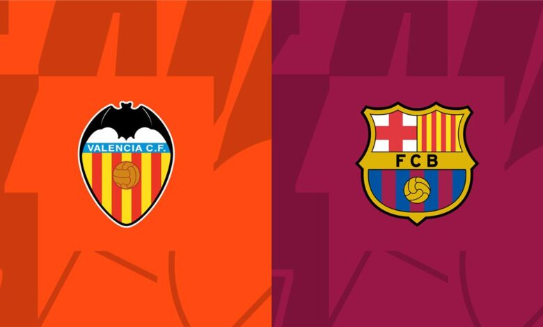 موعد مباراة برشلونة وفالنسيا