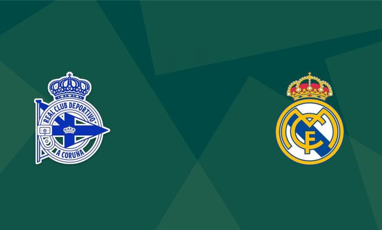 موعد مباراة ريال مدريد وديبورتيفو